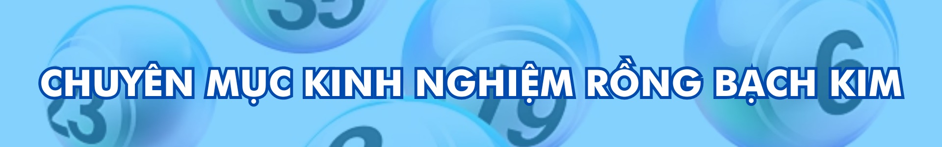 kinh nghiệm lô đề rồng bạch kim từ cao thủ