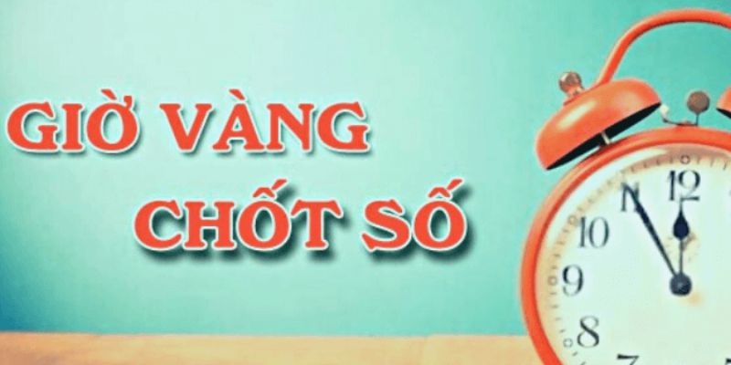 Soi cầu giờ vàng chốt số miền nam theo chuyên gia